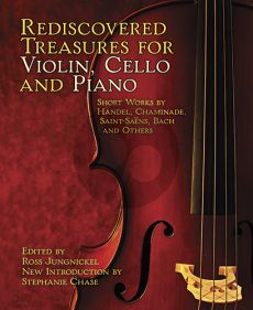 Rediscovered Treasures for Violin-Cello and Ppiano (Score/Parts) (edited by Ross Jungnickel, Stephanie Chase)