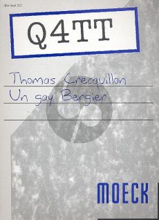 Crecquillon Un Gay Bergier 4 Blockflöten (Tenor-Bass- Grossbass und Subbass) (Part./Stimmen) (Karel van Steenhoven)