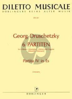 Druschetzky 6 Partiten No.4 Es-dur 2 Oboen- 2 Klar.[Bb]- 2 Horner [F]- 2 Fagotten (Stimmen) (Alexander Weinmann)