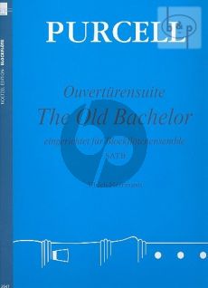 Old Bachelor Ouverture Suite (SATB)