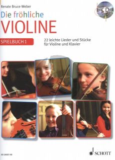 Die Frohliche Violine Spielbuch 1 (22 leichte Lieder und Stucke)