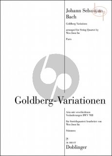 Goldberg Variationen BWV 988 for 2 Violins, Viola and Violoncello Set of Parts