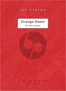 Clarke Orange Dawn Flute and Piano (Grade 8)