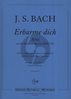 Bach Erbarme Dich Aria aus der Matthäus-Passion BWV 244 (Violine-Viola (oder Violine 2) und Klavier) (arr. Tomislav Butorac)