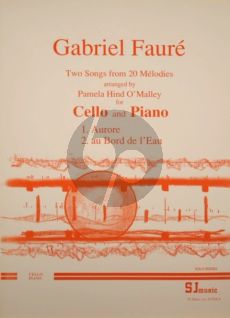 Faure 2 Songs for Cello and Piano (arr. Pamela Hind O'Malley)