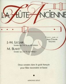 Leclair Sonate Op. 9, No. 11 et Blavet Sonate Op. 2 No. 2 Flute et Bc (edited by Francois Veilhan)