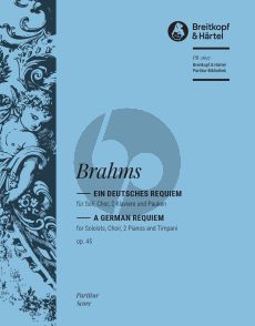 Brahms Ein deutsches Requiem Op. 45 Soli-Chor-2 Klavier und Pauken (Partitur) (arr. Heinrich Poos)