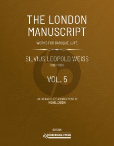 Weiss The London Manuscript Vol.5 for Guitar and Flute (arranged by Michel Cardin)