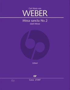 Weber Missa sancta No. 2 Jubel-Messe WeV A.5, Offertorium Op. 76 Soli-Chor Und Orchester (Partitur) (Frank Höndgen)