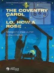 The Coventry Carol - Lo, how a Rose