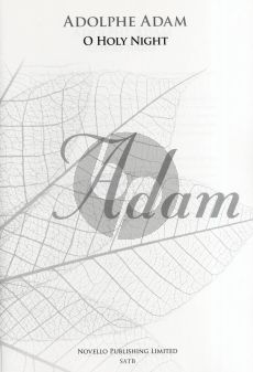 Adam O Holy Night for Soprano or Tenor Solo, SATB and Organ