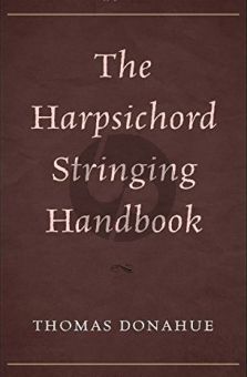 The Harpsichord Stringing Handbook