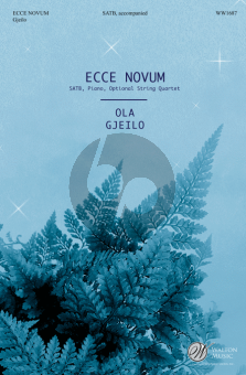 Gjeilo Ecce Novum SATB-Piano with Optional String Quartet (Choral Score)