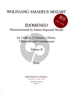 Mozart Idomeneo KV 366 Vol. 2 2 Ob.- 2 Clar.- 2 Hrns- 2 Bsns and Contrabsn (Score/Parts) (J.N. Wendt)