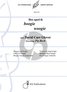 Glover Hoe speel ik Boogie Woogie Vol.1 (Nederlandse vertaling Pia Beck)