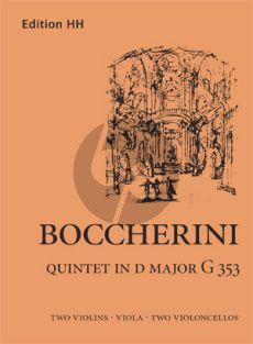 Boccherini Quintet D-major G. 353 Op. 43 No. 1 2 Violins-Viola and 2 Violoncellos (Score/Parts) (edited by Keith Pascoe)