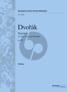 Dvorak Requiem Op.89 Soli SATB – Choir SATB and Orchestra Fullscore