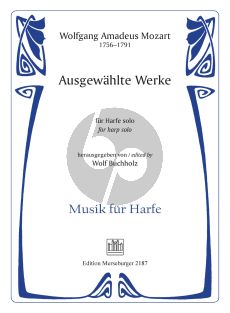 Mozart Ausgewahlte Werke fur Harfe (Bearbeitet von Wolf Buchholz) (Mittelschwer bis Schwer)