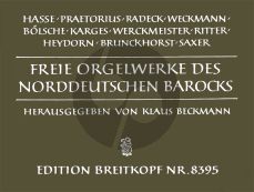 Freie Orgelwerke des Norddeutschen Barocks (Klaus Beckmann)