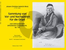 Rinck Sammlung von Vor- und Nachspielen für die Orgel zum Gebrauche beim öffentlichen Gottesdienste Op.129 Band 3 Postludien (Rainer Goede)