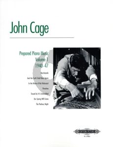 Cage Works for Piano Vol.1 1940 - 1947 (Prepared Piano Music)