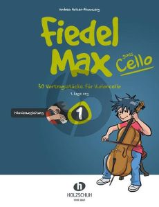 Holzer-Rhomberg Fiedel-Max goes Cello 1 Klavierbegleitung