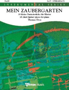 Mein Zaubergarten Klavier solo (16 kleine Fantasiestücke)