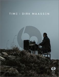 Maassen Time Piano solo (Das Notenbuch zum gleichnamigen Album mit allen 14 Titeln)