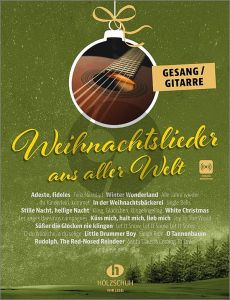 Weihnachtslieder aus aller Welt für Gesang und Gitarre (Die umfassende Sammlung für das Solo-, Duett- oder Gruppenspiel) (Buch mit Audio online)