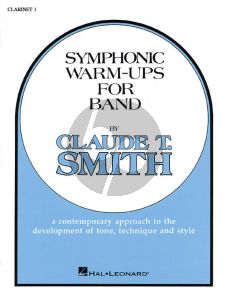 Smith Symphonic Warm-Ups for Band - Clarinet 1 in Bb