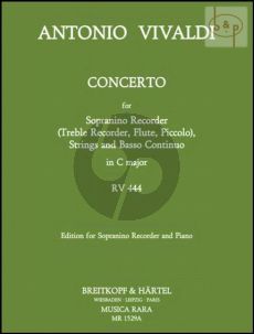 Concerto C-major RV 444 (Sopranino[Treble/Flute/ Piccolo]-Strings-Bc)