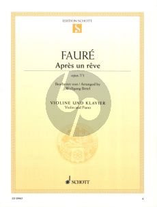 Faure Apres un Reve Op.7 No.1 Violin and Piano (arr. Wolfgang Birtel)