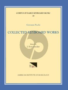 Picchi Collected Keyboard Works (edited by J. Evan Kreider)