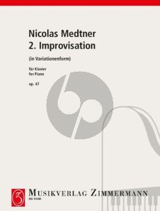 Medtner Improvisation No.2 Op.47 Klavier (in Variationenform)