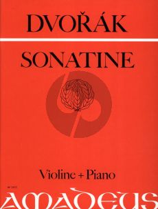 Dvorak Sonatine G-dur Op.100 Violine und Klavier (edited by Bernhard Pauler)