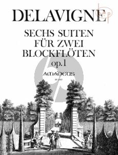 6 Suites de Pieces Op. 1 2 Blockflöten (oder Flöten / Oboen)