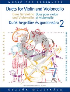 Duets for Violin and Violoncello for Beginners Vol. 2 (Pejtsik-Vigh)