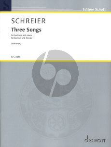 Schreier 3 Songs fur Baritone and Piano (based on poems by Walt Whitman)