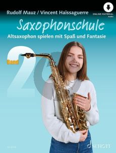 Saxophonschule Vol.2 for Alto Saxophone (Book with Online Material) (Altsaxophon spielen mit Spaß und Fantasie)