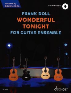 Eric Clapton Wonderful Tonight for Guitar Ensemble Score and Parts with Audio Online arr. Frank Doll (very easy - intermediate incl TAB) (Powered by ROCK'S COOL)