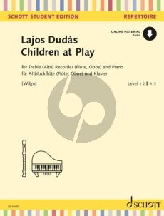 Dudas Children at Play for Treble Recorder (or Flute/Oboe) and Piano (Book with Audio online) (edited by Dagmar Wilgo)