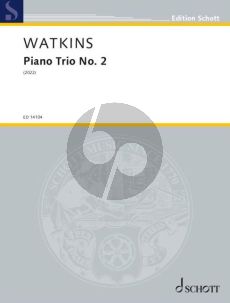 Watkins Piano Trio No. 2 Violin, Violoncello and Piano (Score/Parts)