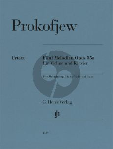 Prokofieff Five Melodies Op. 35a Violin and Piano (edited by Fabian Czolbe)