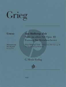 Grieg From Holberg's Time Op. 40 for String Orchestra (Set of Parts) (edited by Ernst-Günter Heinemann)