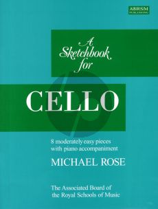 Rose A Sketchbook for Cello and Piano