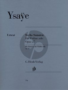 Ysaye 6 Sonaten Op.27 Violine solo (Herausgeber Norbert Gertsch - Fingersatz Eugene Ysaye) (Henle-Urtext)