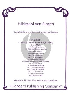 Bingen Symphonia armoniae caelestium revelationum Volume 2 Chants for the Blessed Virgin Mary for Voice(s) (Editor and Translator Marianne Richert Pfau)