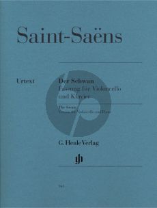 Saint-Saens The Swan - Le Cygne (from The Carnival of the Animals) for Violoncello and Piano (ed. by Frank Buchstein) (Henle-Urtext)