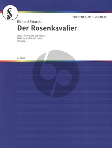 Strauss Der Rosenkavalier Walzer Op.59 Violin and Piano (arr. Vasa Prihoda)