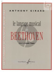 Le Language Musical de Beethoven dans la Grande Fugue